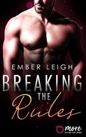 Leigh |  Breaking the Rules | eBook | Sack Fachmedien