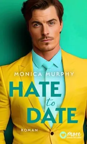 Murphy |  Hate to Date | eBook | Sack Fachmedien