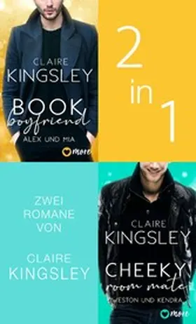 Kingsley |  Book Boyfriend & Cheeky Room Mate | eBook | Sack Fachmedien