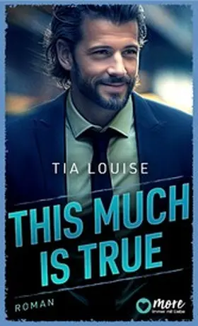 Louise |  This much is true | eBook | Sack Fachmedien