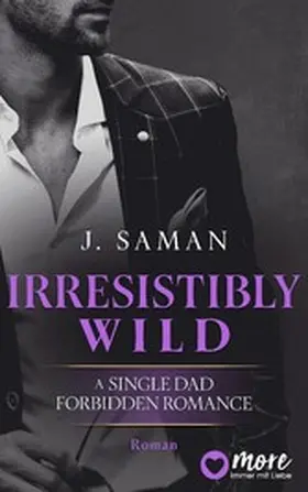 Saman |  Irresistibly Wild | eBook | Sack Fachmedien