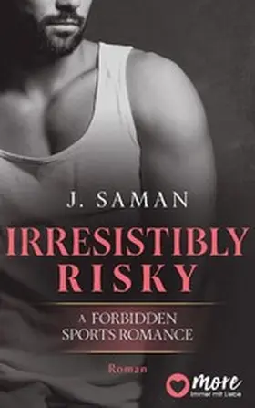 Saman |  Irresistibly Risky | eBook | Sack Fachmedien