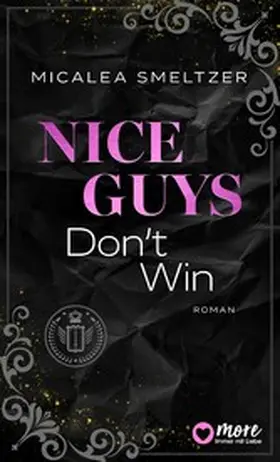 Smeltzer |  Nice Guys Don't Win | eBook | Sack Fachmedien