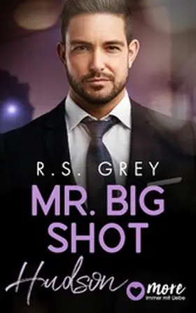 Grey |  Mr. Big Shot | eBook | Sack Fachmedien
