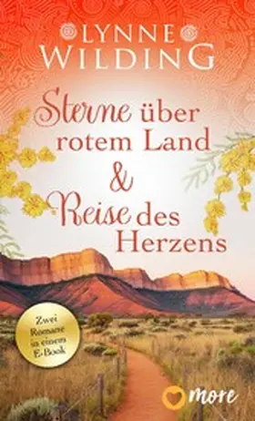 Wilding |  Sterne über rotem Land & Reise des Herzens | eBook | Sack Fachmedien