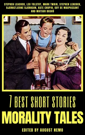 Leacock / Tolstoy / Twain |  7 best short stories - Morality Tales | eBook | Sack Fachmedien