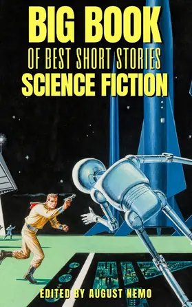 Merritt / Burroughs / Wells |  Big Book of Best Short Stories - Specials - Science Fiction | eBook | Sack Fachmedien