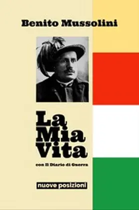 Mussolini |  La Mia Vita | eBook | Sack Fachmedien