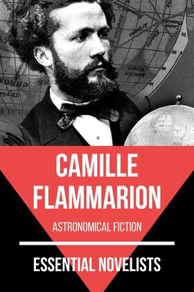Flammarion / Nemo |  Essential Novelists - Camille Flammarion | eBook | Sack Fachmedien