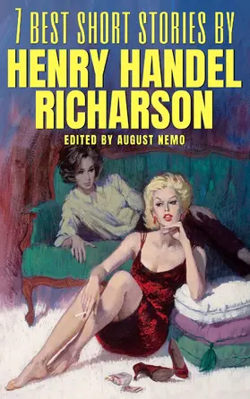Richardson / Nemo |  7 best short stories by Henry Handel Richardson | eBook | Sack Fachmedien