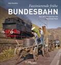 Kandler |  Faszinierende frühe Bundesbahn | Buch |  Sack Fachmedien