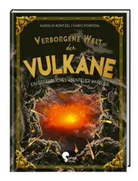 Küntzel |  Verborgene Welt der Vulkane | Buch |  Sack Fachmedien