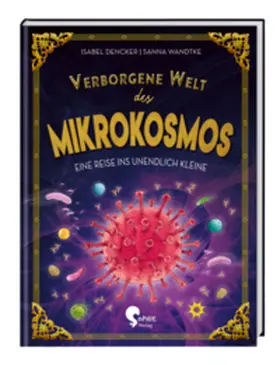 Dencker |  Verborgene Welt des Mikrokosmos | Buch |  Sack Fachmedien