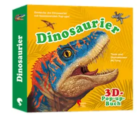 Tong |  Dinosaurier 3D-Pop-up-Buch | Buch |  Sack Fachmedien