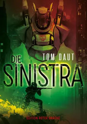 Daut |  Die Sinistra | Buch |  Sack Fachmedien