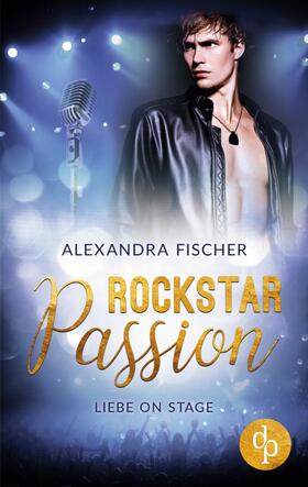 Fischer |  Liebe on Stage | Buch |  Sack Fachmedien