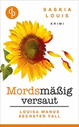 Louis | Mordsmäßig versaut | E-Book | www.sack.de
