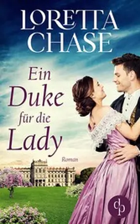 Chase |  Ein Duke für die Lady | eBook | Sack Fachmedien