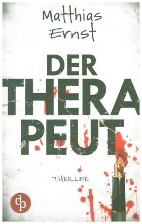 Ernst |  Der Therapeut | Buch |  Sack Fachmedien