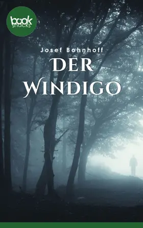 Bohnhoff |  Der Windigo | eBook | Sack Fachmedien