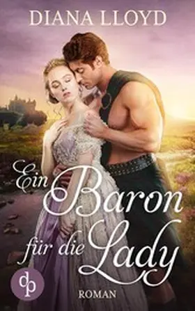 Lloyd |  Ein Baron für die Lady | eBook | Sack Fachmedien