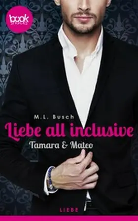 Busch |  Liebe all inclusive | eBook | Sack Fachmedien