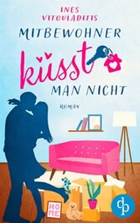 Vitouladitis |  Mitbewohner küsst man nicht | eBook | Sack Fachmedien