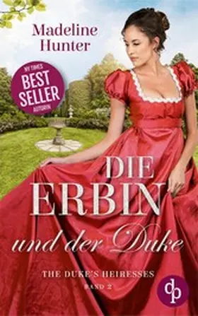 Hunter |  Die Erbin und der Duke | eBook | Sack Fachmedien