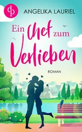 Lauriel |  Ein Chef zum Verlieben | eBook | Sack Fachmedien