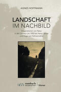 Hoffmann |  Landschaft im Nachbild | Buch |  Sack Fachmedien