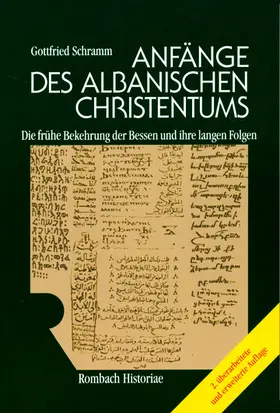Schramm |  Anfänge des albanischen Christentums | Buch |  Sack Fachmedien