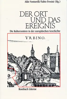 Frosini / Venturelli |  Der Ort und das Ereignis | Buch |  Sack Fachmedien