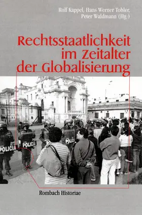 Kappel / Tobler / Waldmann |  Rechtsstaatlichkeit im Zeitalter der Globalisierung | Buch |  Sack Fachmedien