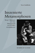 Lindholm |  Inszenierte Metamorphosen | Buch |  Sack Fachmedien