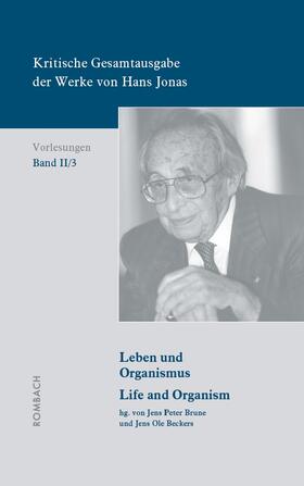 Brune / Beckers |  Kritische Gesamtausgabe der Werke von Hans Jonas – Vorlesungen, Bd. II/3 | Buch |  Sack Fachmedien