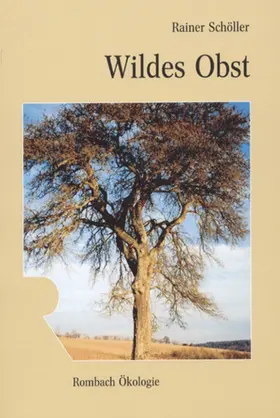 Schöller |  Wildes Obst | Buch |  Sack Fachmedien