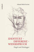 Karimi |  Identität – Differenz – Widerspruch | Buch |  Sack Fachmedien