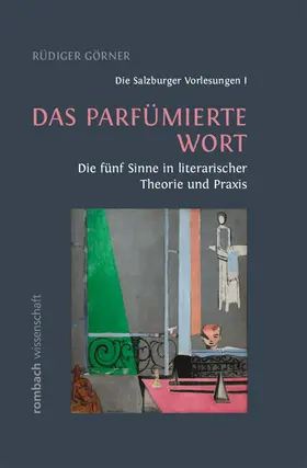 Görner |  Das parfümierte Wort | Buch |  Sack Fachmedien