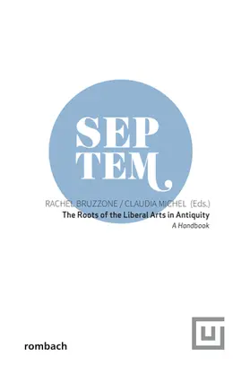 Bruzzone / Michel |  The roots of the Liberal Arts in Antiquity | Buch |  Sack Fachmedien