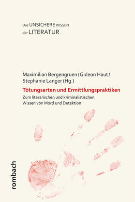 Bergengruen / Haut / Langer | Tötungsarten und Ermittlungspraktiken | Buch | 978-3-96821-534-1 | sack.de