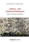 Neumann / Weber |  Lebens- und Liebesarchitekturen | Buch |  Sack Fachmedien