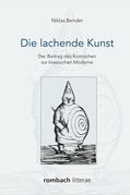 Bender |  Die lachende Kunst | Buch |  Sack Fachmedien