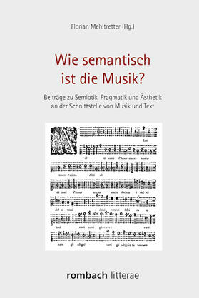 Mehltretter | Wie semantisch ist die Musik? | Buch | 978-3-96821-562-4 | sack.de