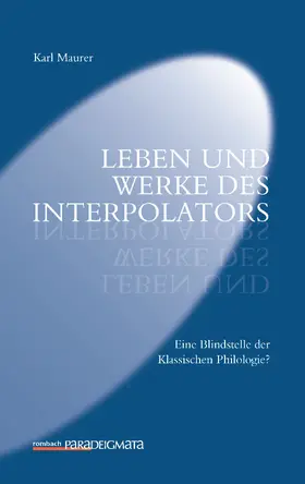 Maurer |  Leben und Werke des Interpolators | Buch |  Sack Fachmedien