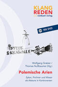 Gratzer / Nußbaumer |  Polemische Arien | Buch |  Sack Fachmedien