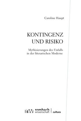 Haupt | Kontingenz und Risiko | Buch | 978-3-96821-659-1 | sack.de