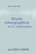 Alge |  Musikethnographien im 21. Jahrhundert | Buch |  Sack Fachmedien