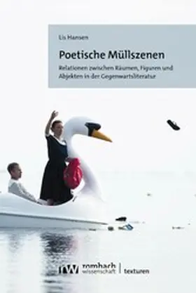 Hansen |  Poetische Müllszenen | eBook | Sack Fachmedien