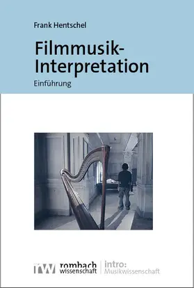 Hentschel |  Filmmusik-Interpretation | Buch |  Sack Fachmedien