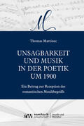 Martinec |  Unsagbarkeit und Musik in der Poetik um 1900 | Buch |  Sack Fachmedien